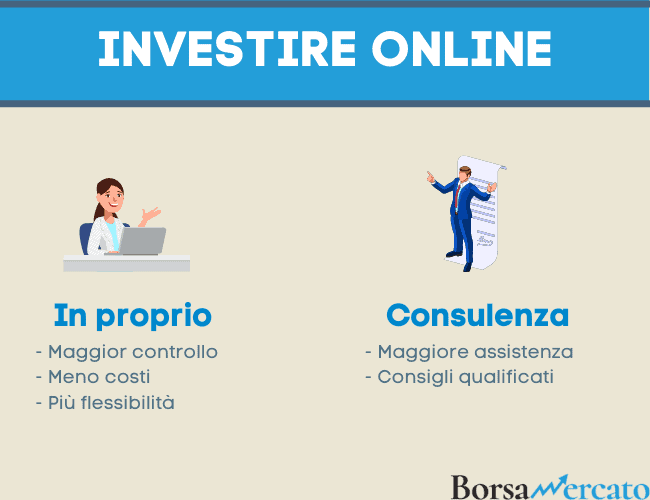 investire online in autonomia o con un consulente