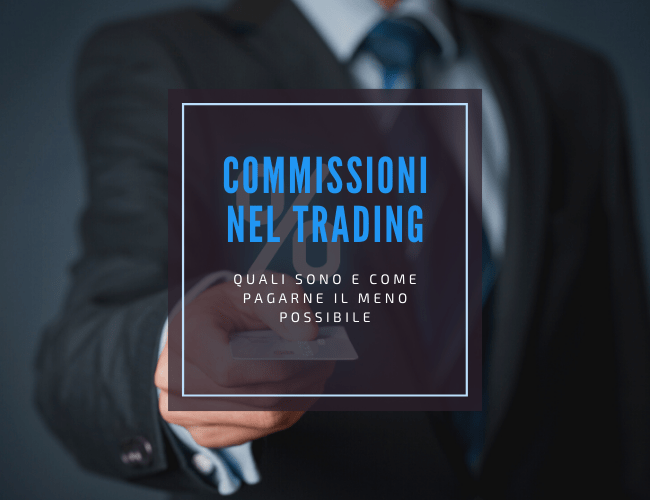 commissioni e costi del trading online