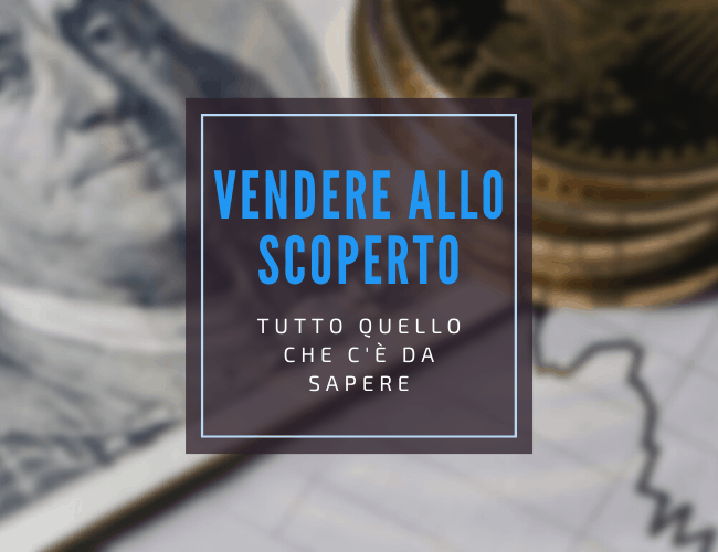 guida completa allo short selling