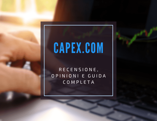 capex.com guida completa con recensione e opinioni