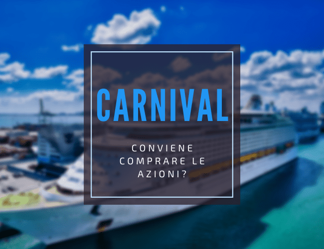 comprare azioni carnival guida completa