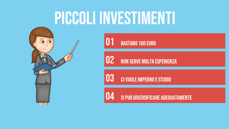 Piccoli investimenti